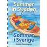 Summer in Sweden / Sommar i Sverige