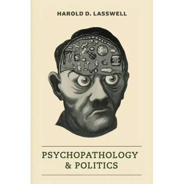 Psychopathology and Politics