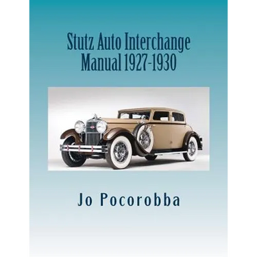 Stutz Auto Interchange Manual 1927-1930