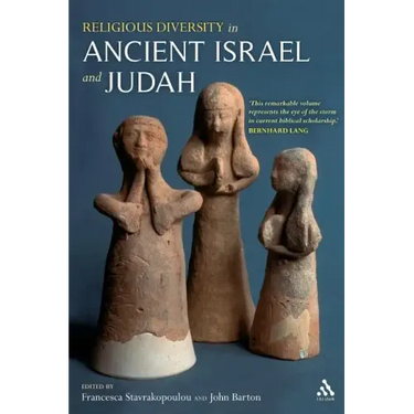 Religious Diversity in Ancient Israel and Judah
