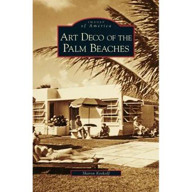 Art Deco of the Palm Beaches