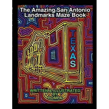 The Amazing San Antonio Landmarks Maze Book