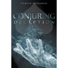 Conjuring Deception