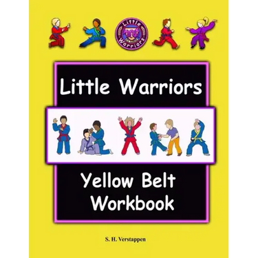 Little Warriors Yellow Belt Workbook