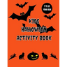 Kids Halloween Activity Book: 7 to 10 years old