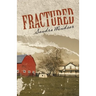 Fractured
