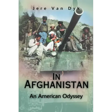 In Afghanistan: An American Odyssey