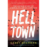 Helltown: The Untold Story of a Serial Killer on Cape Cod