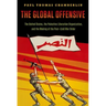 The Global Offensive: The United States, the Palestine Liberation Organization, and the Making of the Post-Cold War Order
