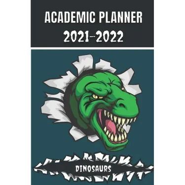 Academic Planner 2021 - 2022: Dinosaurs Tyrannosaurus Rex animal t-rex Monthly planner for middle elementary and high school student geek with sched
