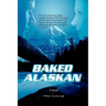 Baked Alaskan