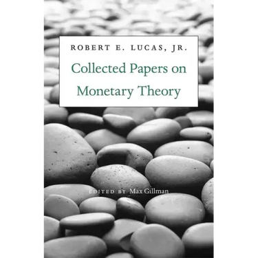 Collected Papers on Monetary Theory