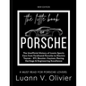 The Little Book of Porsche