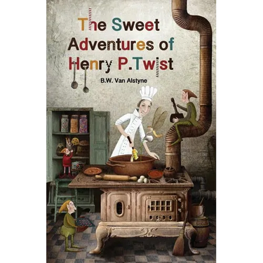 The Sweet Adventures of Henry P. Twist