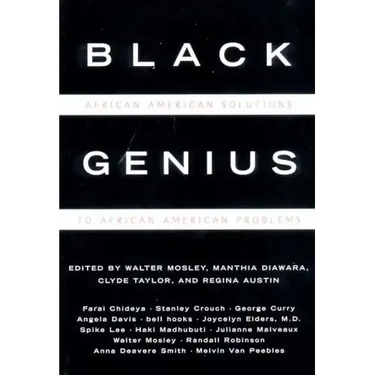 Black Genius: African-American Solutions to African-American Problems (Revised)