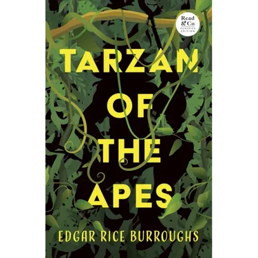 Tarzan of the Apes (Read & Co. Classics Edition)