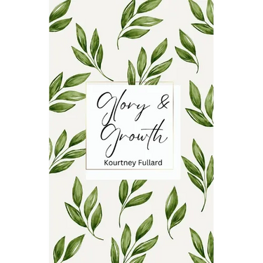 Glory & Growth