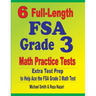 6 Full-Length FSA Grade 3 Math Practice Tests: Extra Test Prep to Help Ace the FSA Grade 3 Math Test