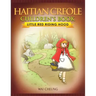 Haitian Creole Children's Book: Little Red Riding Hood