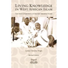 Living Knowledge in West African Islam