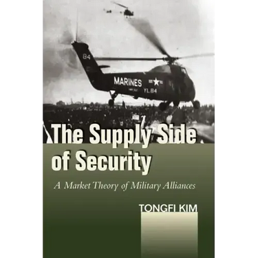 The Supply Side of Security: A Market Theory of Military Alliances