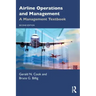 Airline Operations and Management: A Management Textbook