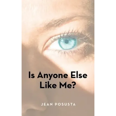 Is Anyone Else Like Me?