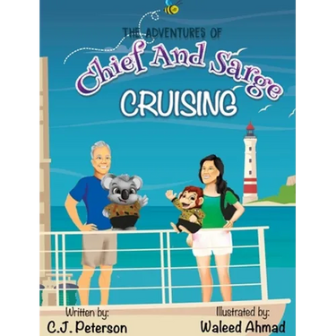 Cruising (Adventures of Chief and Sarge, Book 1): The Adventures of Chief and Sarge, Book 1
