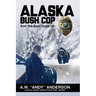 Alaska Bush Cop