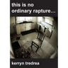 this is no ordinary rapture...