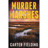 Murder in the Marshes