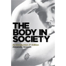 The Body in Society: An Introduction