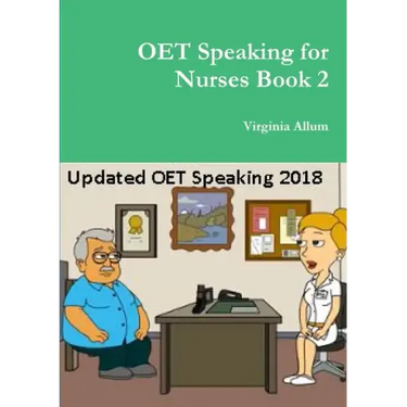 OET Speaking for Nurses Book 2