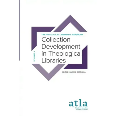 Collection Development in Theological Libraries