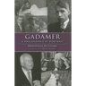 Gadamer: A Philosophical Portrait