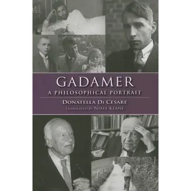 Gadamer: A Philosophical Portrait