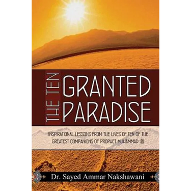 The Ten Granted Paradise