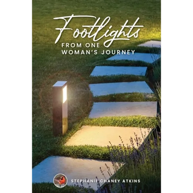Footlights from One Woman's Journey