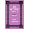 The Victorian Church: Part One 1829-1859