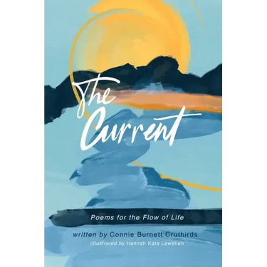 The Current: Poems for the Flow of Life