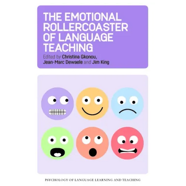 The Emotional Rollercoaster of Language Teaching