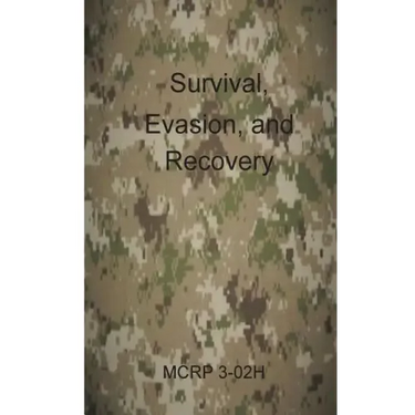 Survival, Evasion, and Recovery: McRp 3-02h