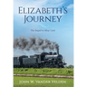 Elizabeth's Journey: The Sequel to Misty Creek