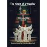 The Heart of a Warrior: Book Ii