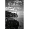 Empty Sounds of the Wind