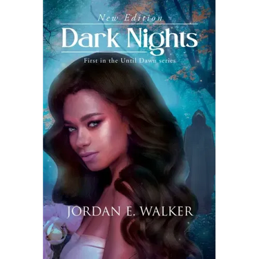 Dark Nights: First in the Until Dawn Series (New Edition)