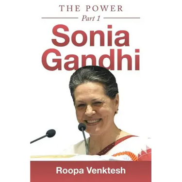 Sonia Gandhi: Part 1