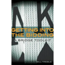 Getting Into the Bidding: A Bridge Toolkit
