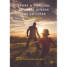 Sport and Physical Activity Across the Lifespan: Critical Perspectives