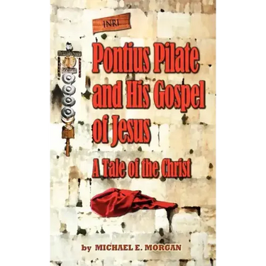Pontius Pilate's Gospel of Jesus